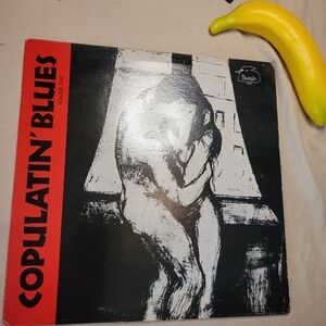 Copulatin’ Blues Volume One LP (Stash Records ST-201)